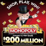 Play Monopoly Collect and Win Game to win over $200,000,000
