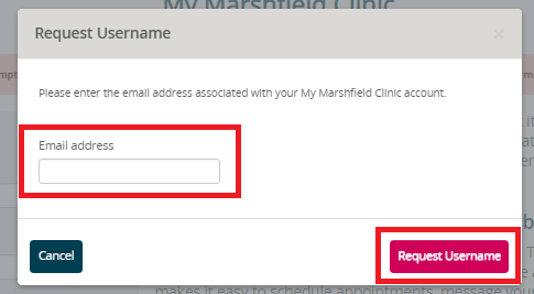 Enter Email Address and Click on Request Username and Follow the Steps to Check My Marshfield Clinic Username