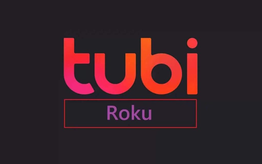 Visit Tubitv.com/activate To Activate Tubi TV On Any Device