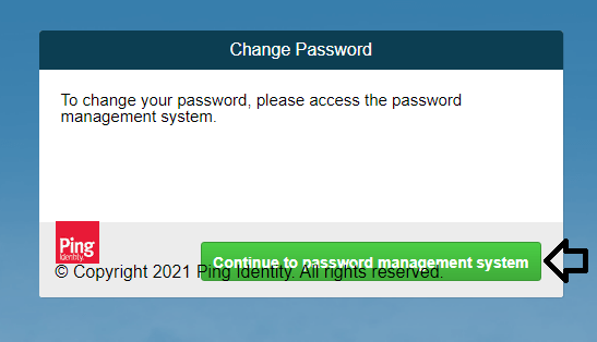 click on continue to the password management system
