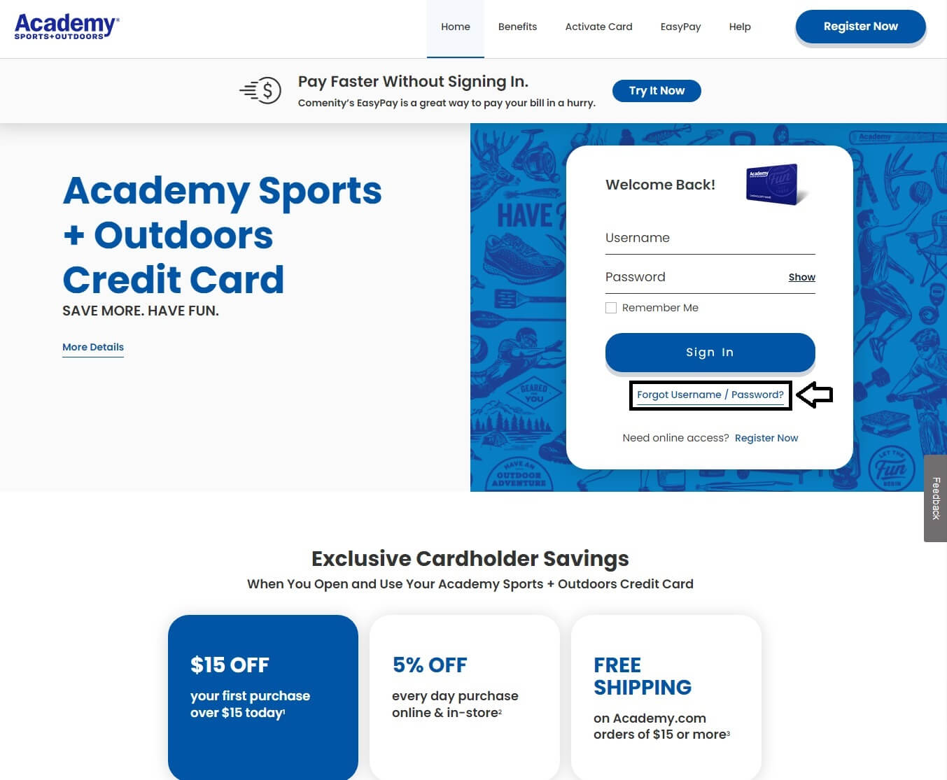 click on forgot username or password option in academy credit card website