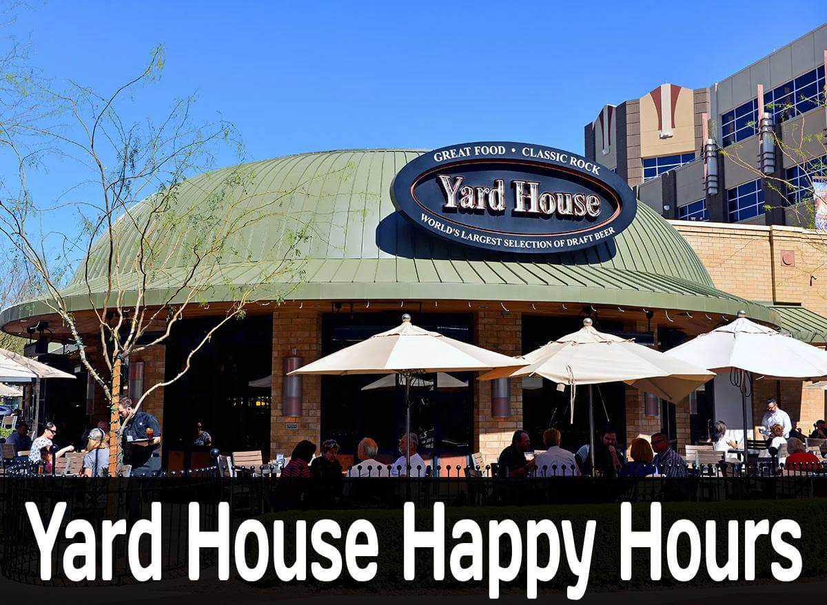yard house happy hours
