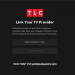 Activate TLC Go Channel on Amazon Firestick or Fire TV using Tlc.com/link [2023]