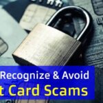 how to recognize and avoid credit card scams