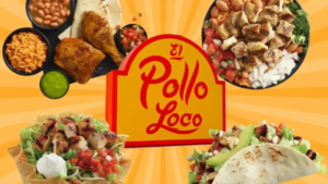 El Pollo Loco Menu Highlights & Specialities